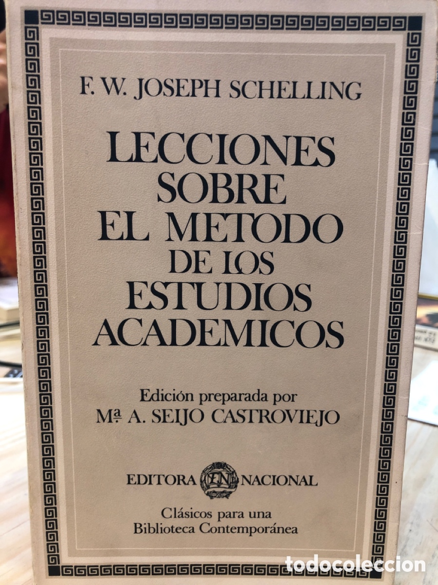 Libros de segunda mano: F. W. Schilling: Lecciones sobre el m&eacute;todo de los estudios acad&eacute;micos
