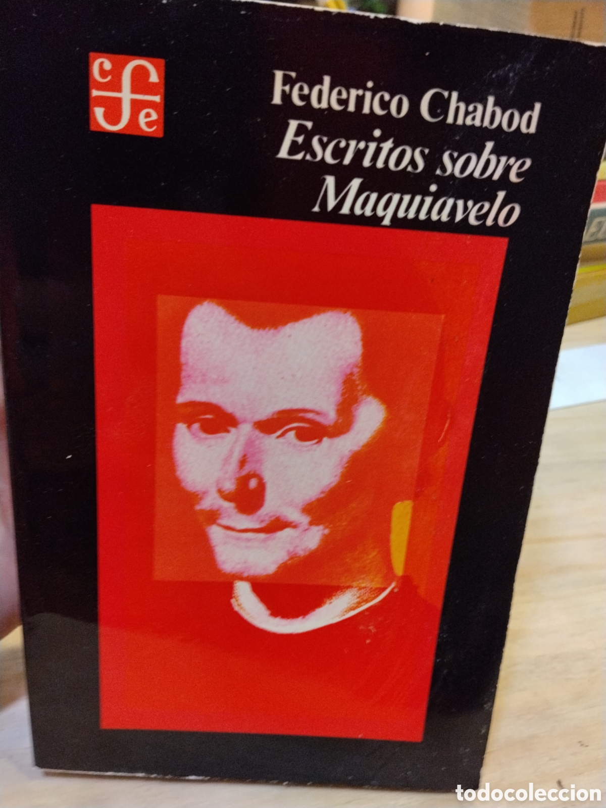 Libros de segunda mano: Federico Chabod. Escritos sobre Maquiavelo