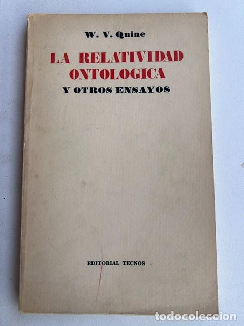 Libros de segunda mano: La relatividad ontol&oacute;gica -W.V.Quine-