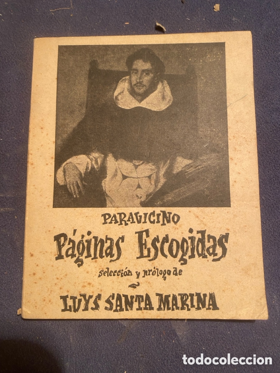 Libros de segunda mano: HORTENSIO DE PARAVICINO: - PAGINAS ESCOGIDAS - (1943)