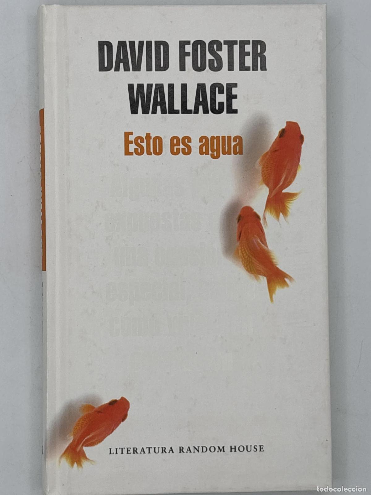 Libros de segunda mano: Esto es agua - David Foster Wallace