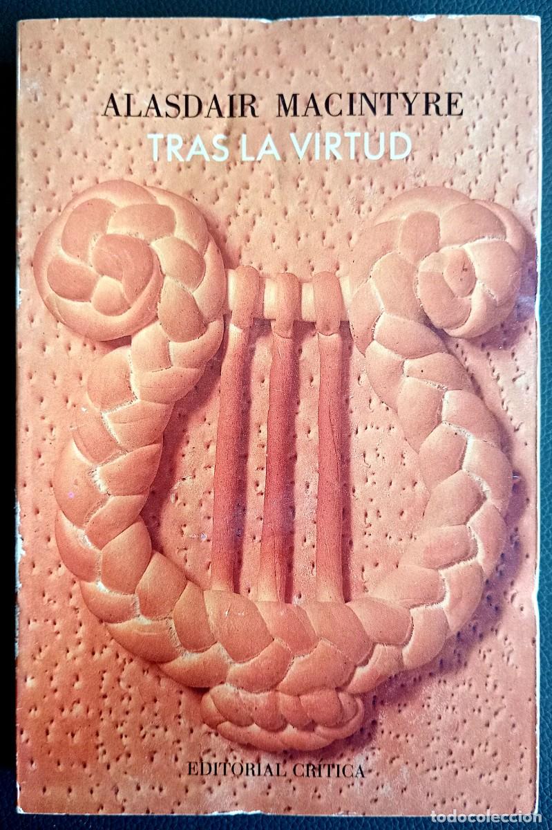 Libros de segunda mano: Alasdair Macintyre . Tras la virtud