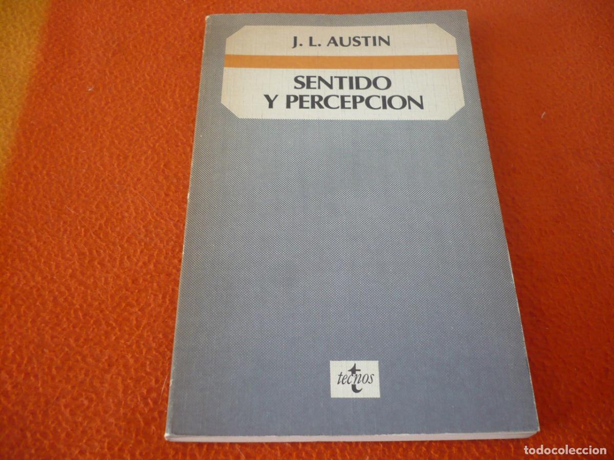 Libros de segunda mano: SENTIDO Y PERCEPCION (AUSTIN) TECNOS FILOSOFIA ENSAYO LENGUAJE CONOCIMIENTO TEORIA DATOS SENSORIALES