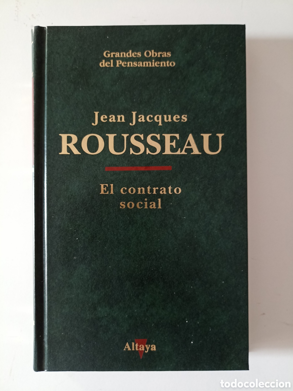 Libros de segunda mano: Jean Jacques Rousseau - El contrato social (Altaya, 1993)