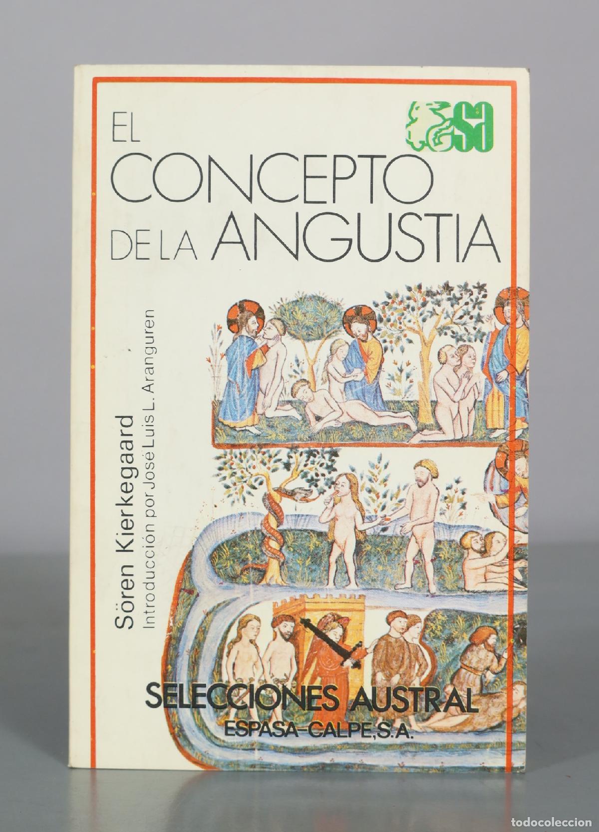 Libros de segunda mano: El concepto de la angustia - S&ouml;ren Kierkegaard - Espasa-Calpe