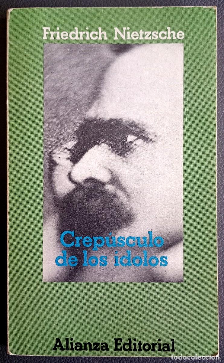 Libros de segunda mano: Friedrich Nietzsche . Crep&uacute;sculo de los &iacute;dolos