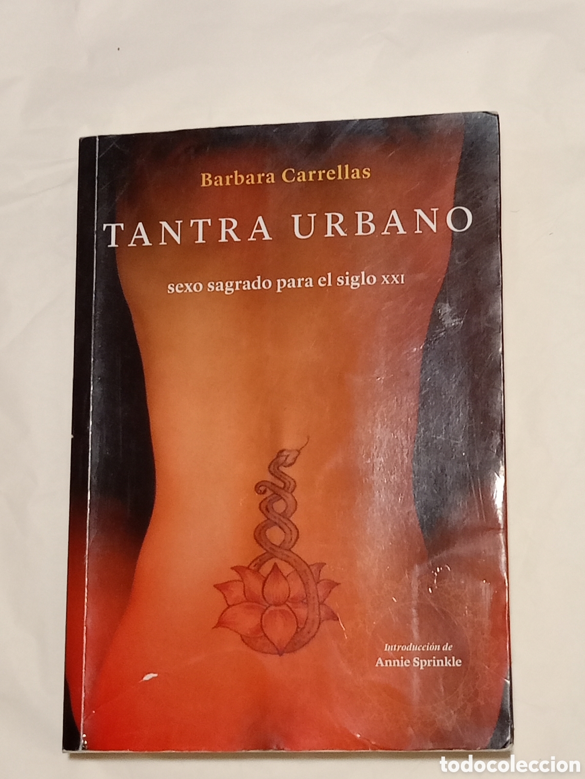 Second hand books: Tantra urbano: Sexo sagrado para el siglo XXI