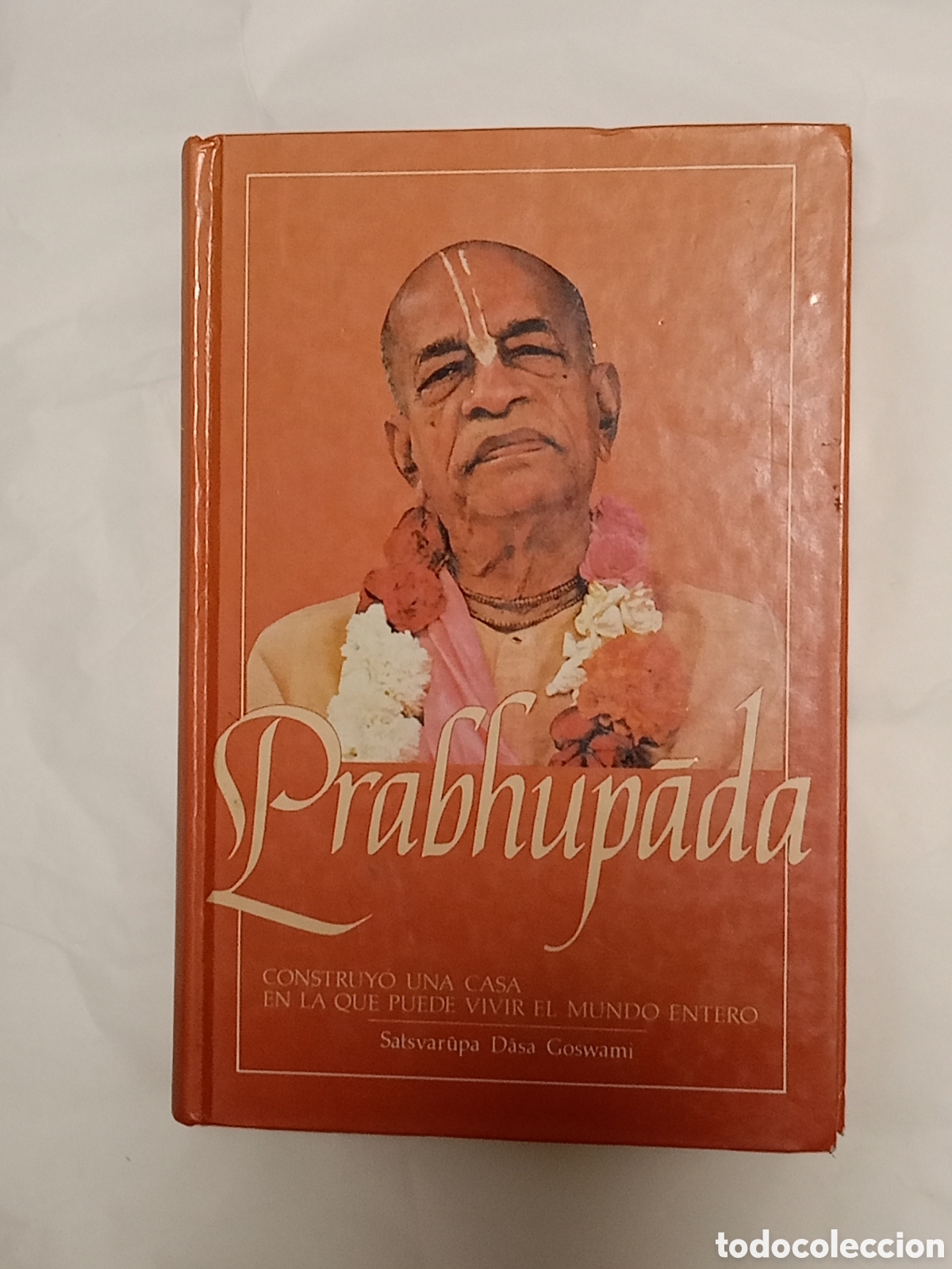 Gebrauchte B&uuml;cher: PRABHUPADA - SATSVARUPA DASA GOSWAMI - ED. ASOC. PARA LA CONCIENCIA DE KRISNA