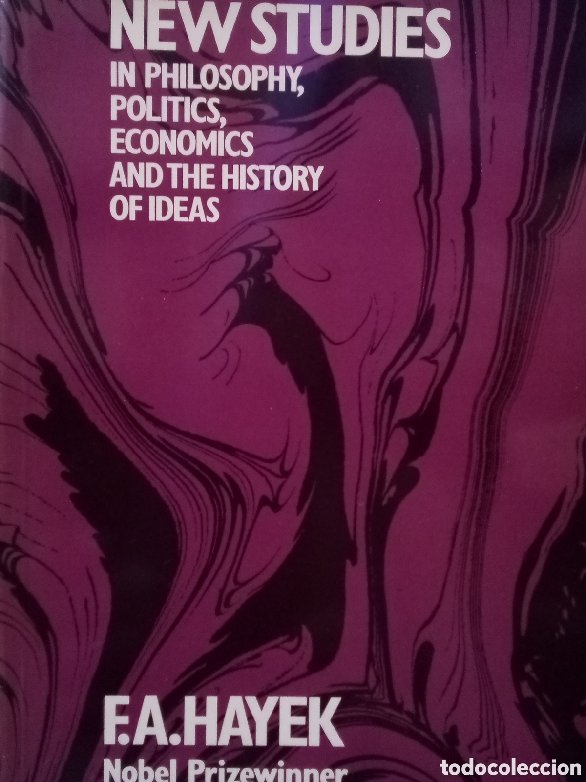 Gebrauchte B&uuml;cher: F.A. Hayek. New Studies in Philosophy, Politics, Economics and the History of Ideas