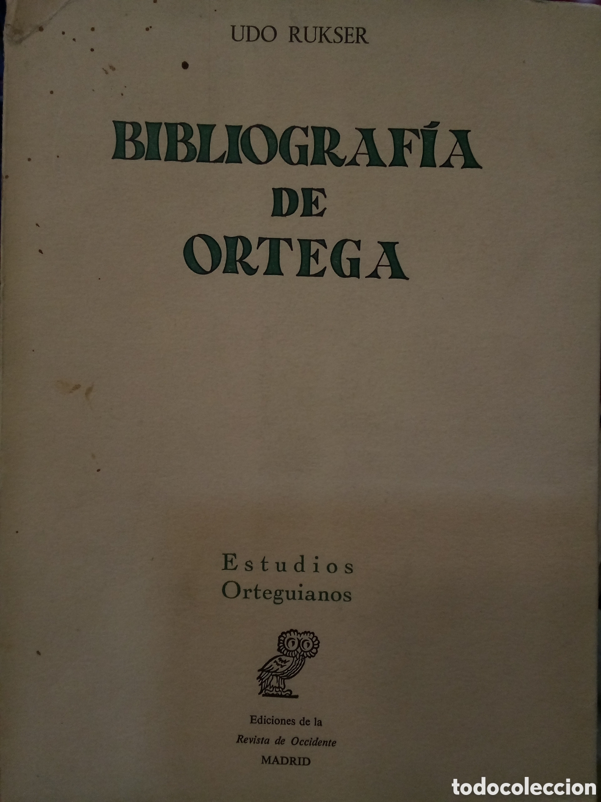 Livres d'occasion: Udo Rukser. Bibliograf&iacute;a de Ortega