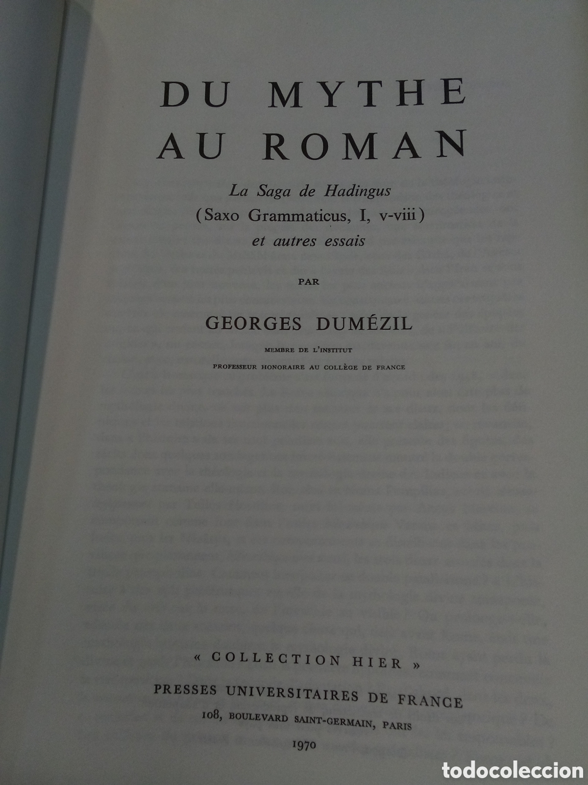 Libros de segunda mano: Georges Dum&eacute;zil. Du mythe au roman. La Saga de Hadingus