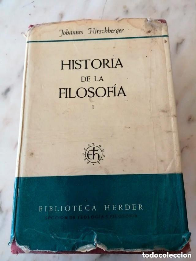 Livres d'occasion: HISTORIA DE LA FILOSOF&Iacute;A, BIB. HERDER. TOMO I y II