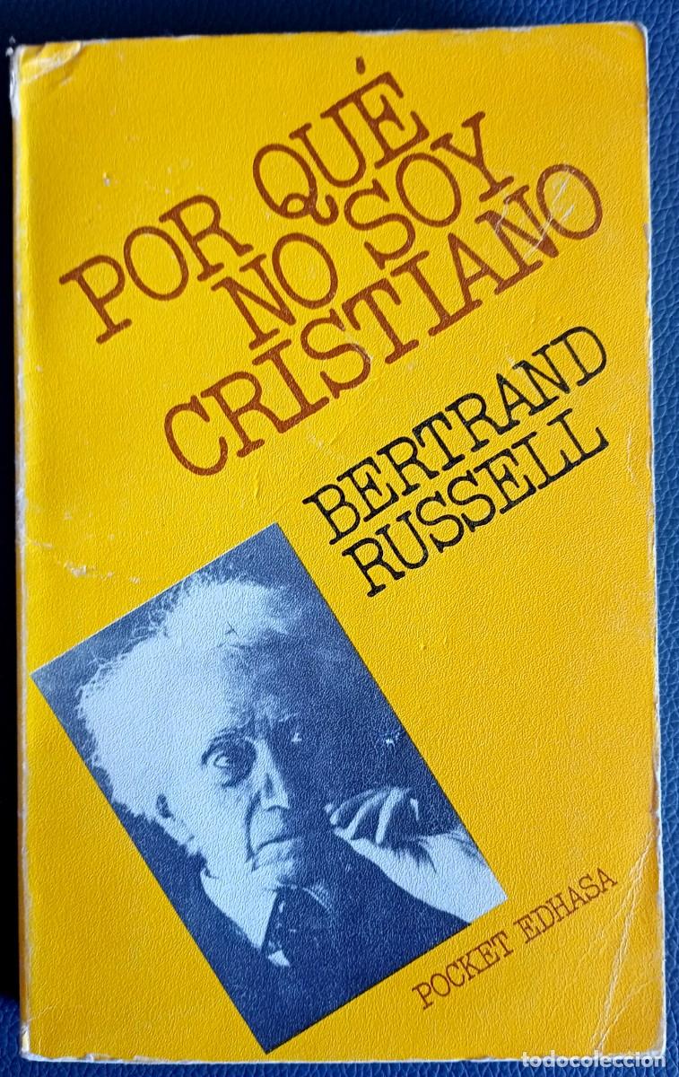 Libros de segunda mano: Bertrand Russell . Por qu&eacute; no soy cristiano
