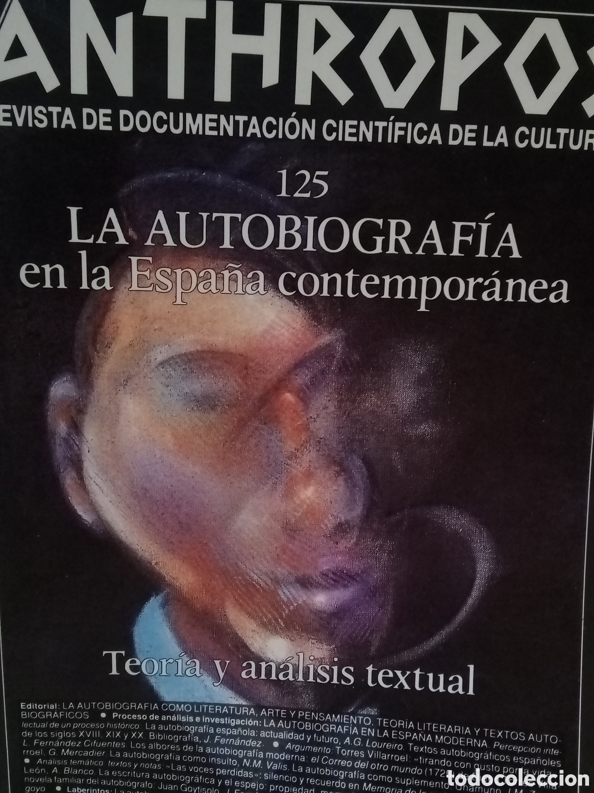 Libros de segunda mano: Anthropos Revista, N&uacute;m. 125, 1991. La autobiograf&iacute;a en la Espa&ntilde;a contempor&aacute;nea