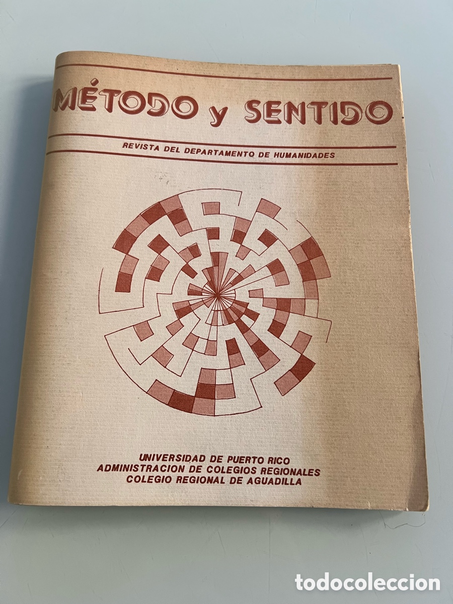 Libros de segunda mano: M&eacute;todo y Sentiso. Departamento de Humanidades Universidad de Puerto Rico. J. M. Maldonado Aguadilla
