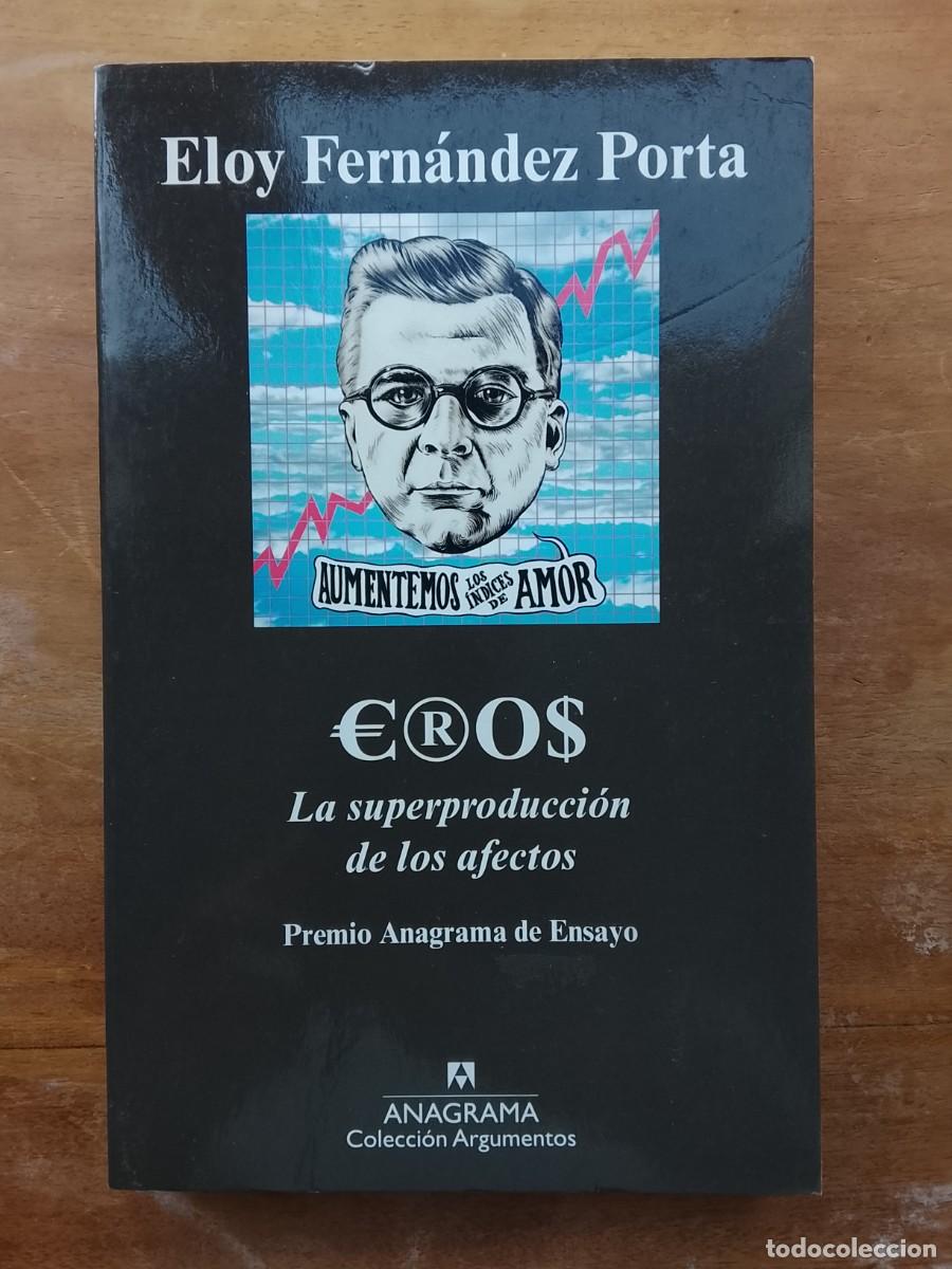 Libros de segunda mano: &euro;ROS, la superproducci&oacute;n de los afectos, Eloy Fern&aacute;ndez P