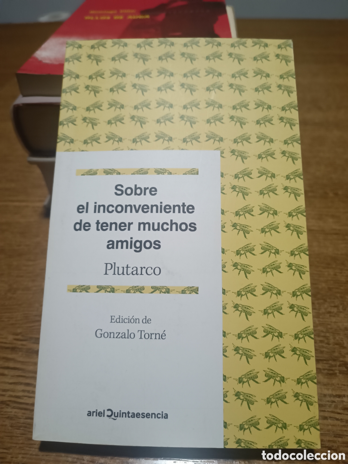 Libros de segunda mano: Plutarco Sobre el inconveniente de tener muchos amigos Quintaesencia Ariel Grecia Gonzalo Torn&eacute; 2016