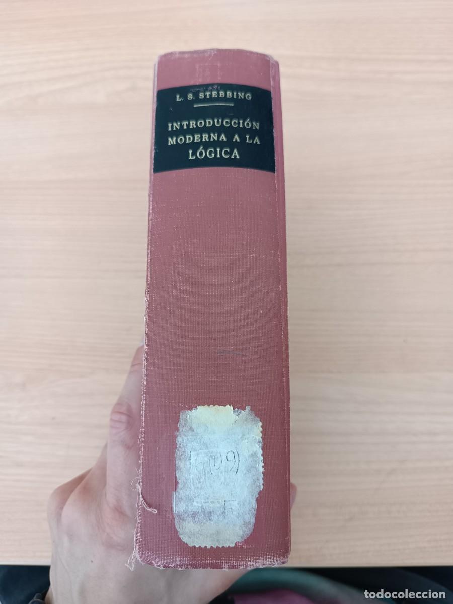 Libros de segunda mano: Introducci&oacute;n moderna a la l&oacute;gica - L. Susan Stebbing
