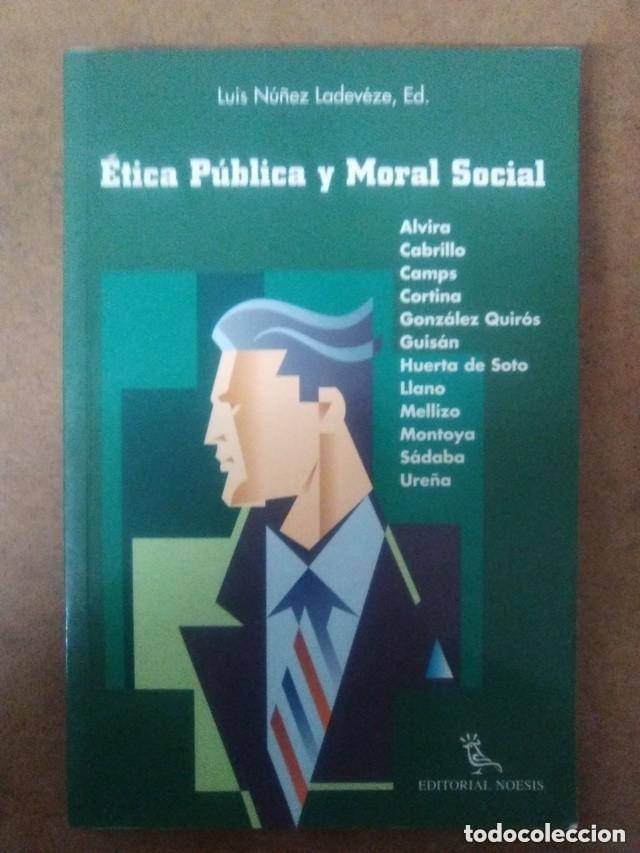 Libros de segunda mano: ETICA PUBLICA Y MORAL SOCIAL (V.V.A.A.) ED. N0ESIS - MUY BUEN ESTADO - OFI15B