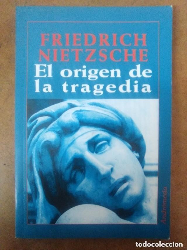 Libros de segunda mano: EL ORIGEN DE LA TRAGEDIA (FRIEDRICH NIETZSCHE) ED. ANDROMEDA - COMO NUEVO - OFI15B