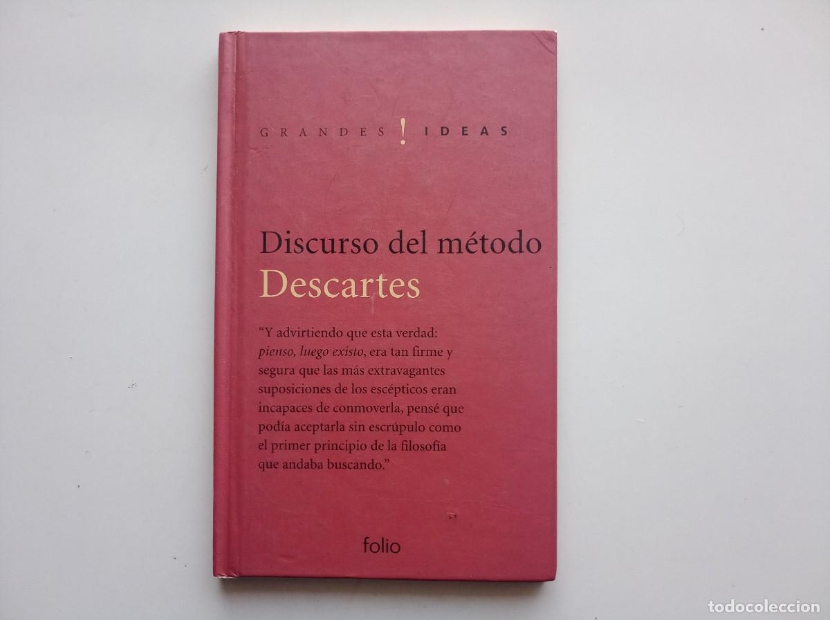 Libros de segunda mano: DESCARTES. DISCURSO DEL M&Eacute;TODO. FOLIO. 2006.