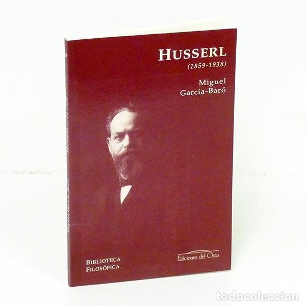 Libros de segunda mano: GARC&Iacute;A-BAR&Oacute; (Miguel). Husserl (1859-1938)