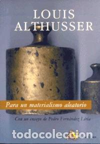 Libros de segunda mano: Para un materialismo aleatorio. - Althusser, Louis.