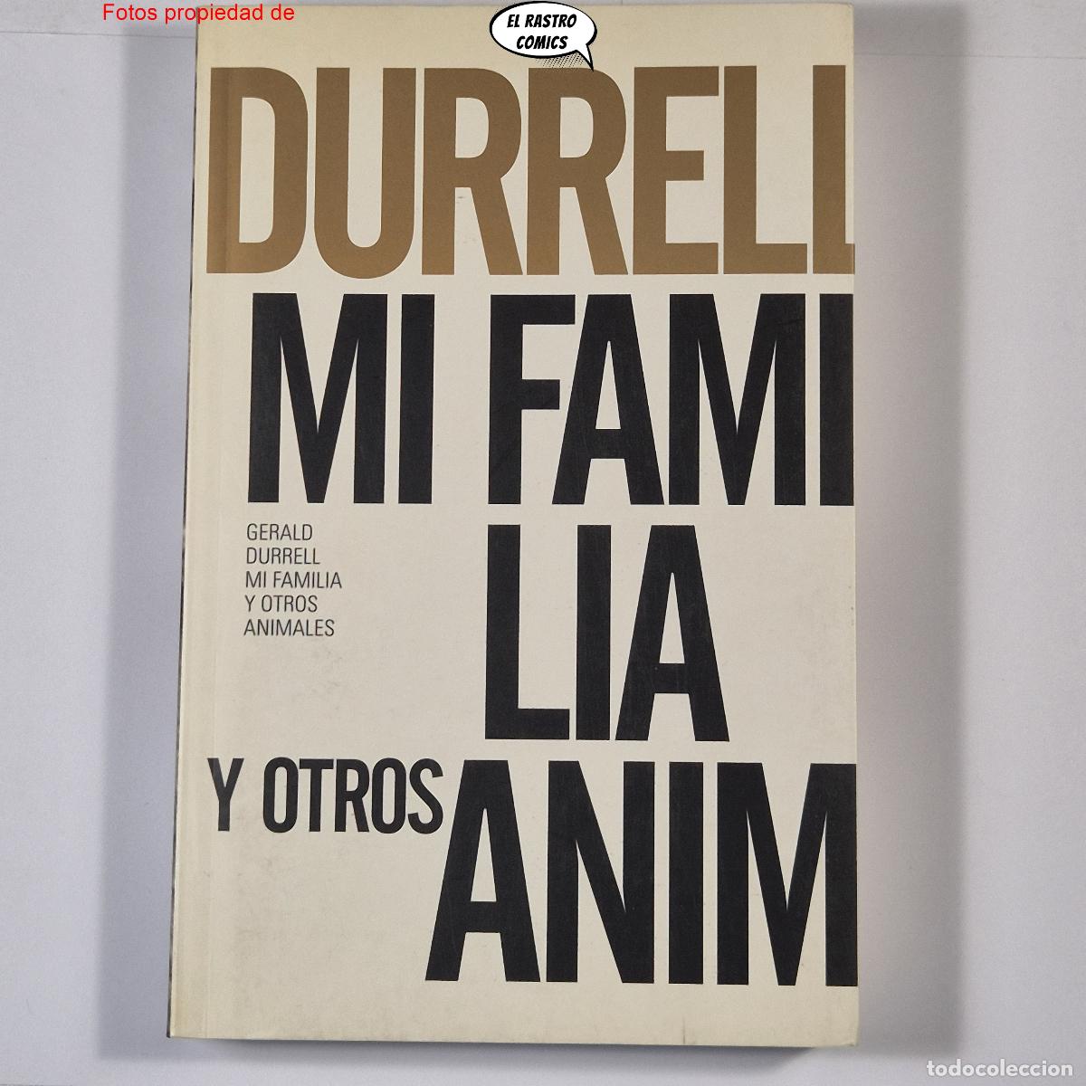 Libros de segunda mano: Mi familia y otros animales, Gerald Durrell, ed Alianza 2016