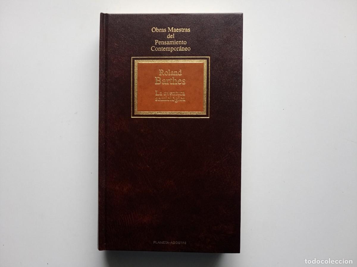 Libros de segunda mano: ROLAND BARTHES. LA AVENTURA SEMIOLOGICA. 1994.