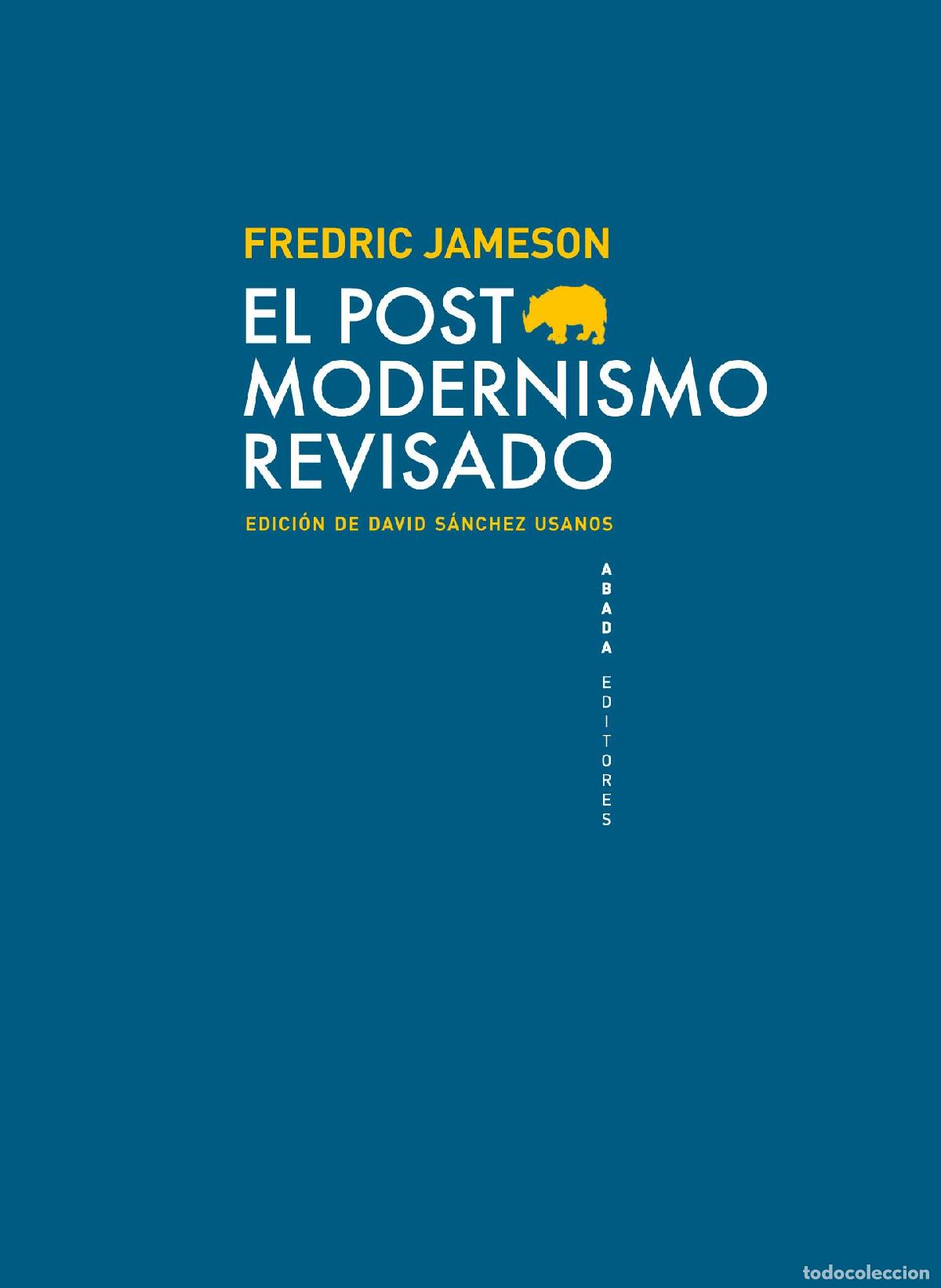 Libros de segunda mano: El postmodernismo revisado. - Jameson, Fredric.