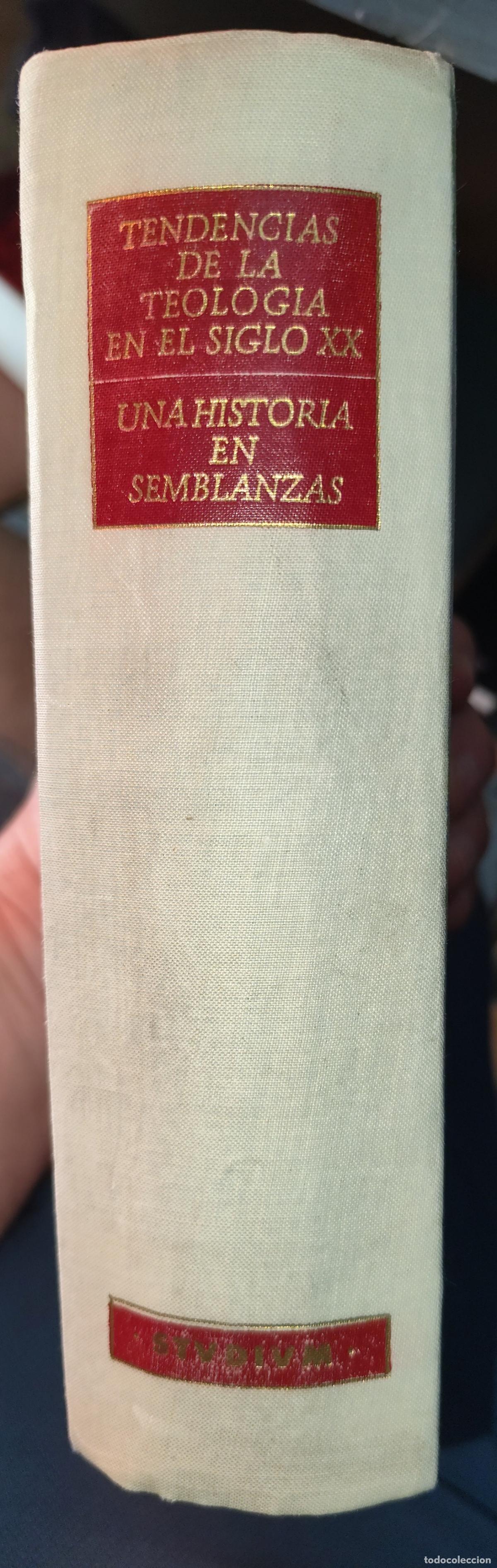 Libros de segunda mano: TENDENCIAS DE LA TEOLOG&Iacute;A EN EL SIGLO XX. UNA HISTORIA EN SEMBLANZAS. (BIOGRAF&Iacute;AS DE FIL&Oacute;SOFOS)
