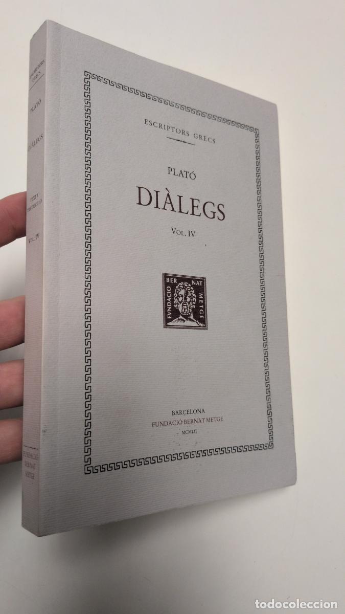 Libros de segunda mano: Di&agrave;legs, vol. IV: Cr&agrave;til. Menexen - Plat&oacute;