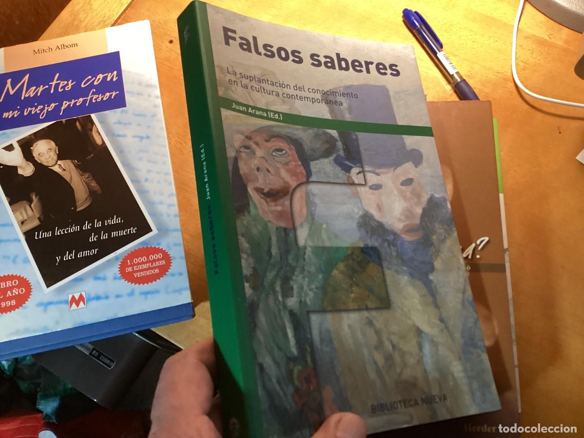 Libros de segunda mano: JUAN ARANA (ED) - FALSOS SABERES (LA SUPLANTACI&Oacute;N DEL CONOCIMIENTO EN LA CULTURA CONTEMPORANEA)