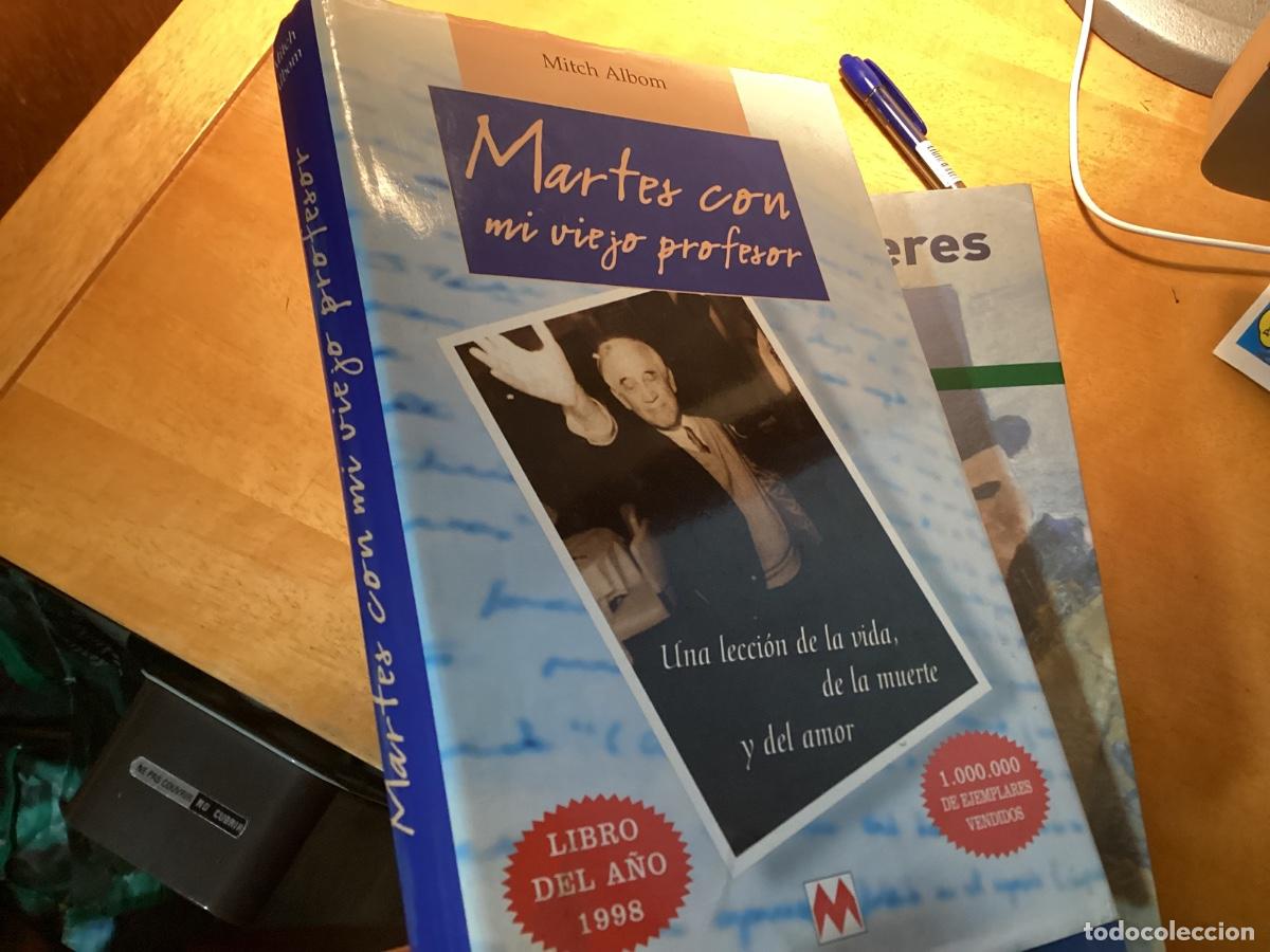 Libros de segunda mano: Martes con mi viejo profesor. ALBOM, Mitch. Ed. Maeva. Madrid