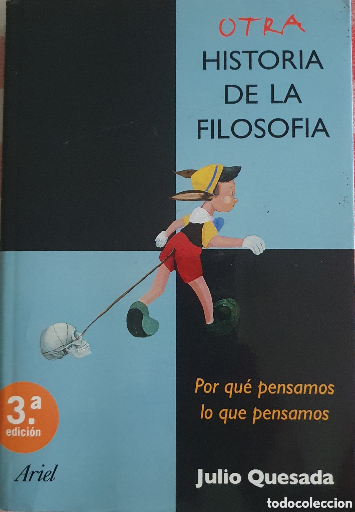 Libros de segunda mano: Otra historia de la filosof&iacute;a Julio Quesada