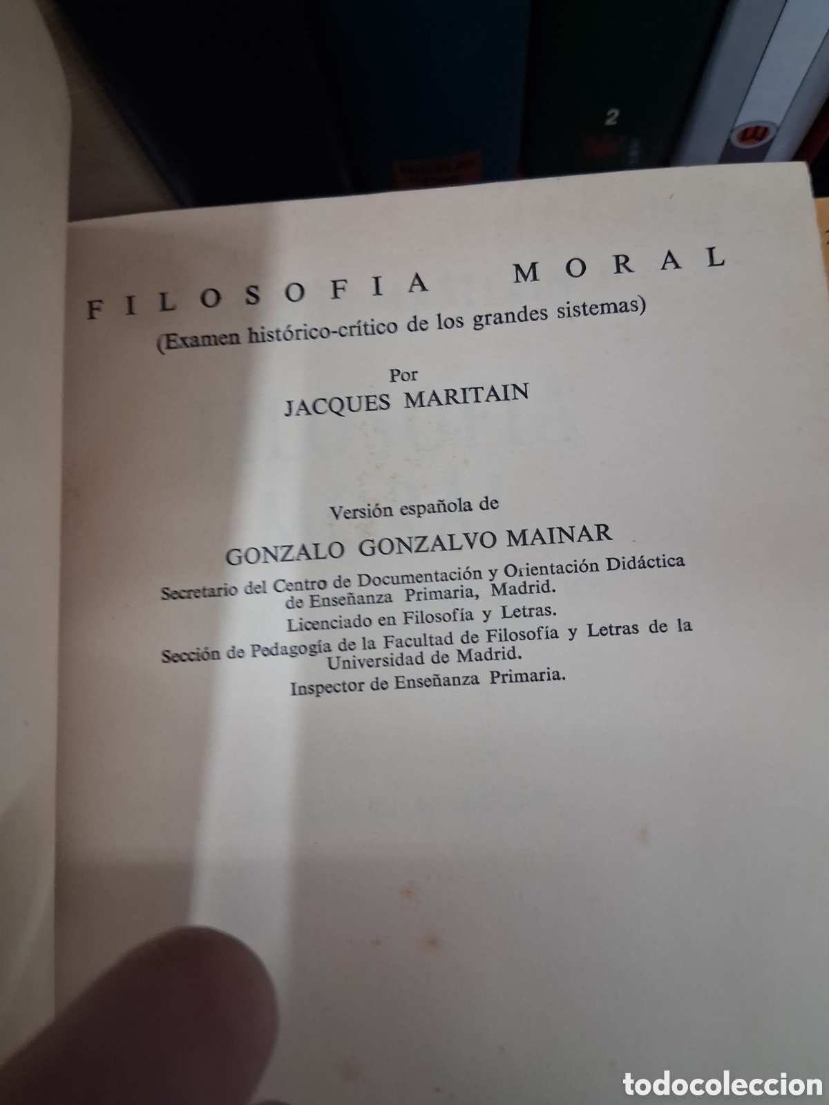 Libros de segunda mano: Filosof&iacute;a Moral - Maritain - ediciones Morata 1962 - Foto 2