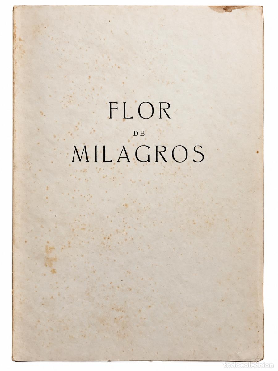 Libros de segunda mano: Jorge M. Furt &ndash; Flor de milagros &ndash; Edici&oacute;n particular &ndash; 1974 &ndash; LM