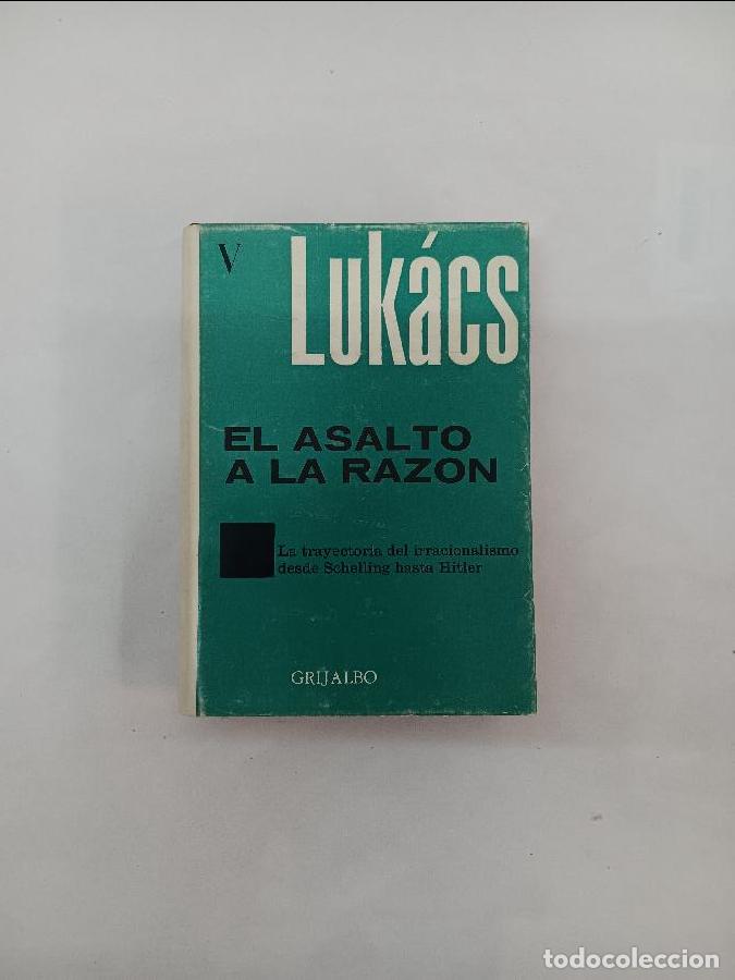 Libros de segunda mano: EL ASALTO A LA RAZON 6321