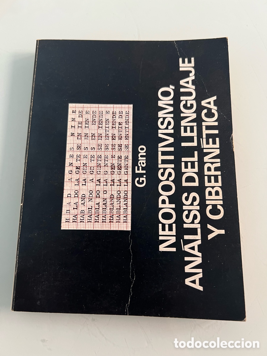 Libros de segunda mano: Neopositivismo,analisis del lenguaje y cibernetica. Giorgio Fano. Coleccion beta. 1972