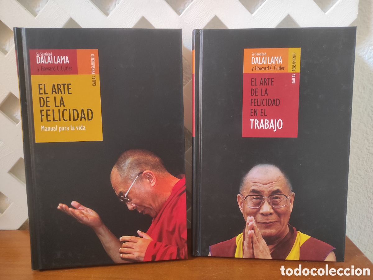 Livres d'occasion: 1) EL ARTE DE LA FELICIDAD EN EL TRABAJO. 2) EL ARTE DE LA FELICIDAD. DALAI LAMA Y HOWARD C. CUTLER
