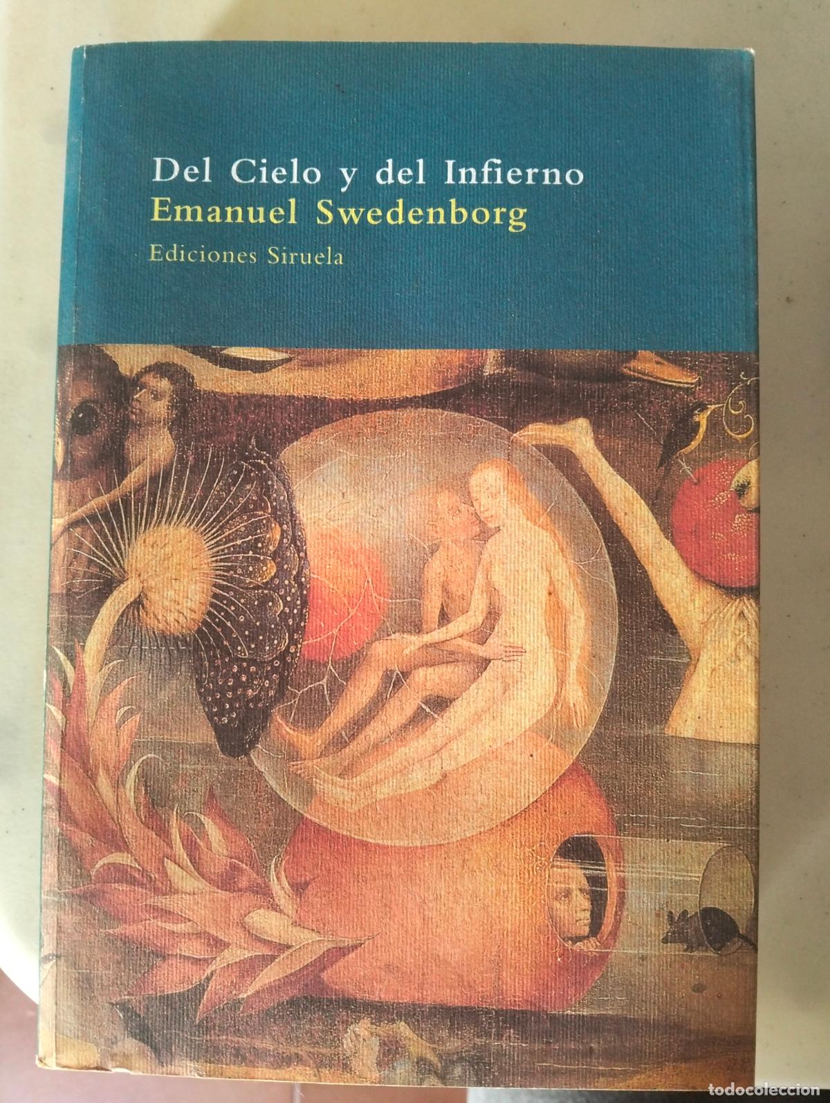 Libros de segunda mano: Raro. Ensayo. Del Cielo y del Infierno, Emanuel Swedenborg, ed. Siruela, 2000 VISITA MI CATALOGO