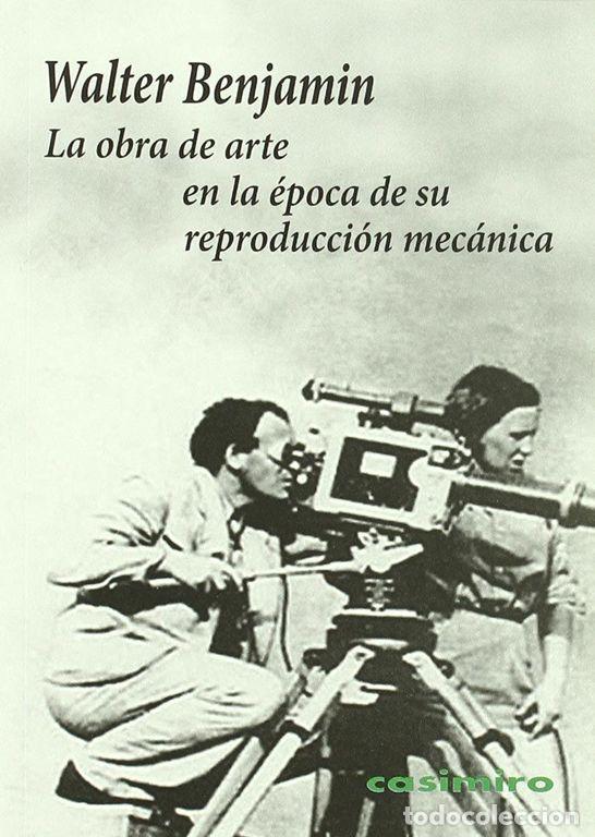 Libros de segunda mano: La obra de arte en la &eacute;poca de su reproducci&oacute;n mec&aacute;nica. - Benjamin, Walter.