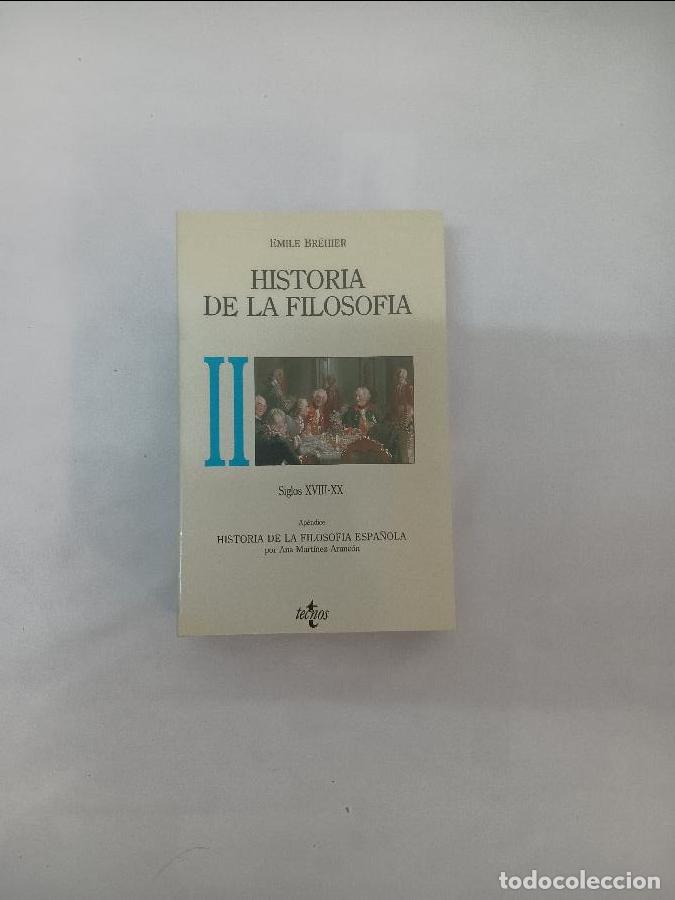Libros de segunda mano: HISTORIA DE LA FILOSOFIA II Siglos XVII-XX 8430916486
