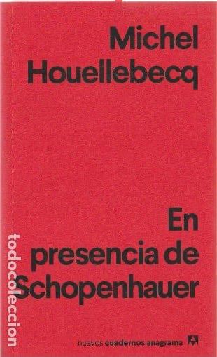 Libros de segunda mano: En presencia de Schopenhauer / Michel Houellebecq ; prefacio Agathe Novak-Lechevalier