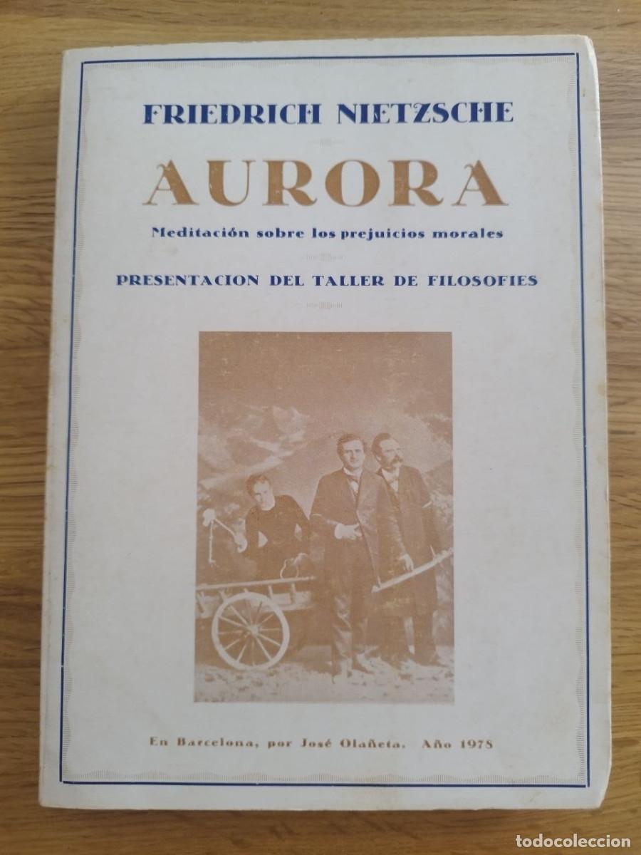 Libros de segunda mano: Aurora, Friederich Nietzsche (PREGUNTAR DISPONIBILIDAD)