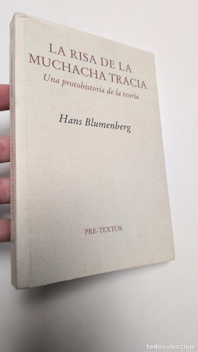 Libros de segunda mano: &nbsp;La risa de la muchacha tracia. (Una protohistoria de la teor&iacute;a) -