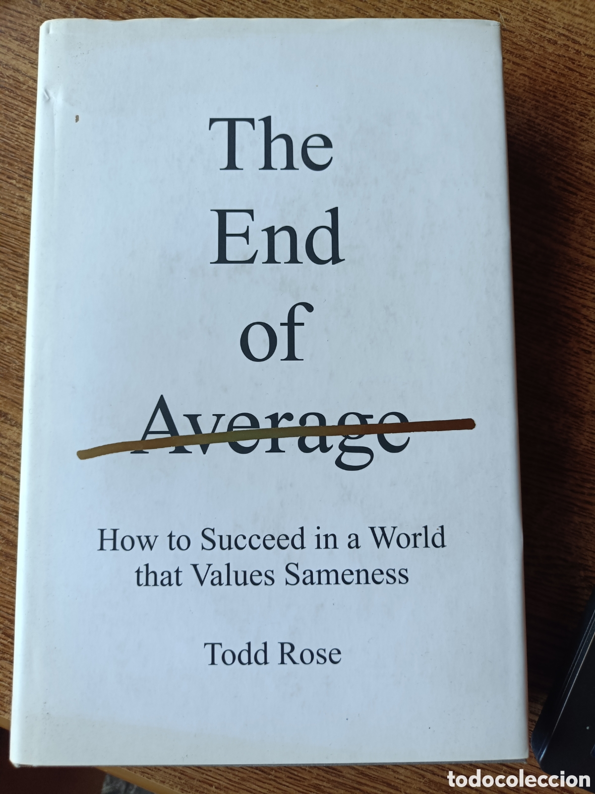 Libros de segunda mano: The end of Average, Todd Rose. Allen Lane, penguin books. Tapa dura, ingl&eacute;s. Psic&oacute;loga, sociolog&iacute;a