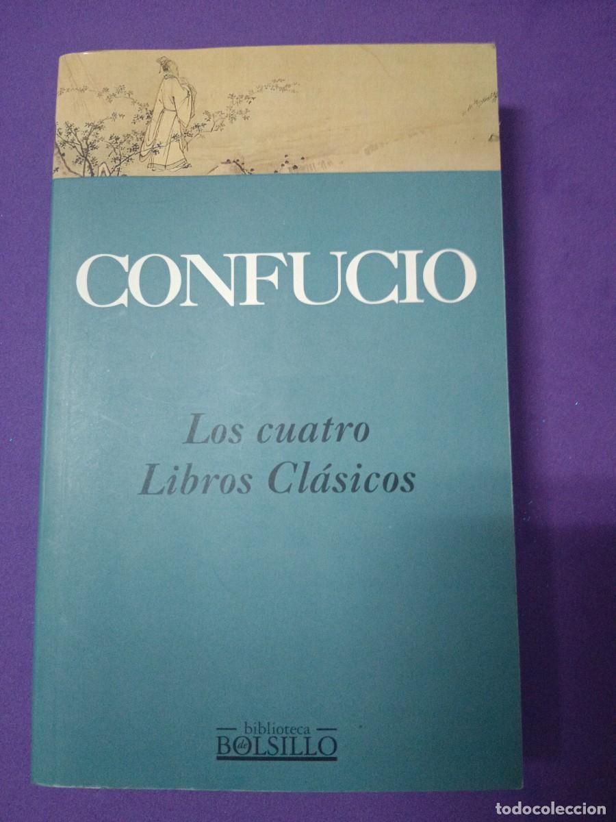 Libros de segunda mano: CONFUCIO. LOS CUATRO LIBROS CL&Aacute;SICOS - Foto 2