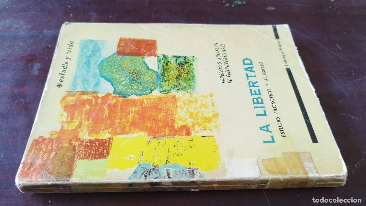 Libros de segunda mano: LA LIBERTAD / AROSTEGUI MEJIAS / CJA 600
