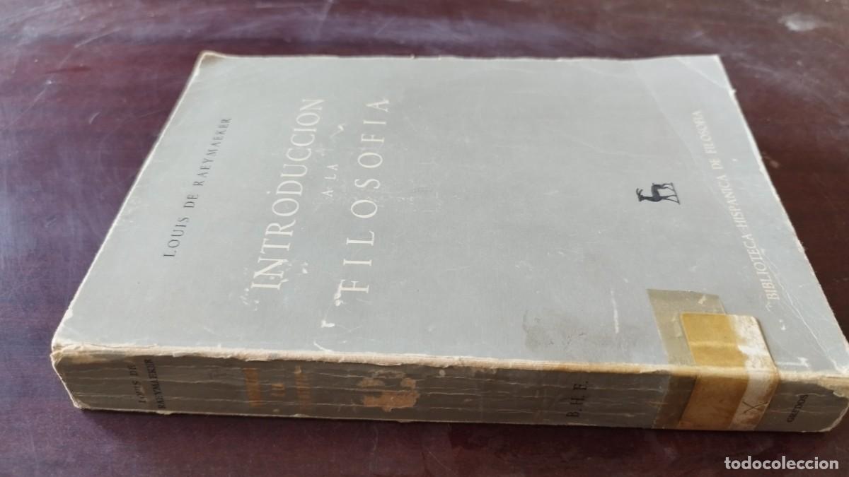 Libros de segunda mano: INTRODUCCION A LA FILOSOFIA / LOUIS DE RAEYMAEKER / CJA 602